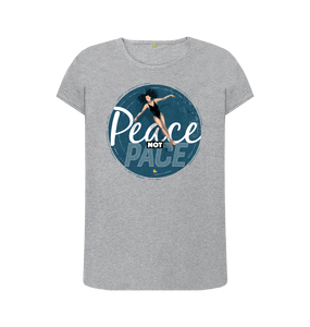 Athletic Grey Peace Not Pace T-shirt \u2013 women's fit