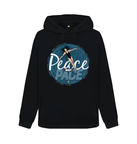 Black Peace Not Pace hoodie \u2013 women's fit
