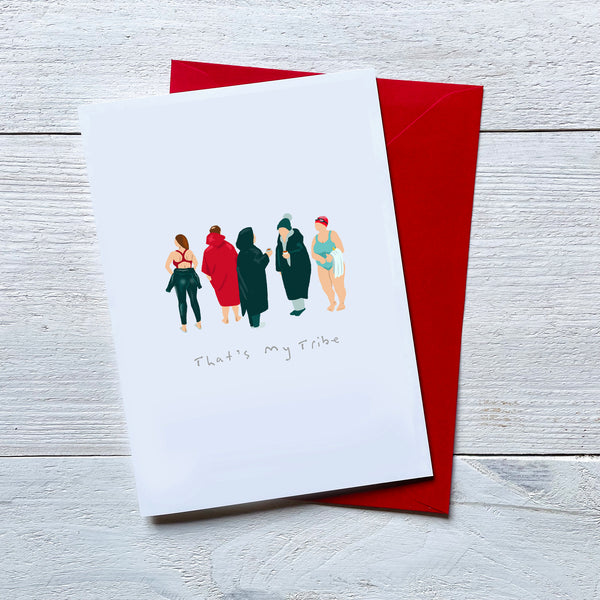 Any occasion card for open water wild swimmers. 'That's My Tribe'