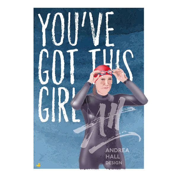 Good Luck card for swimmers and triathletes. 'You've Got This Girl!'