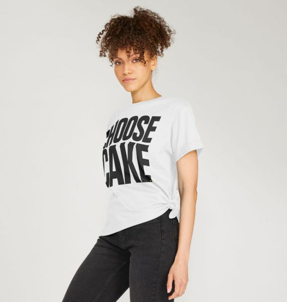 Choose Cake T-shirt – women's relaxed fit